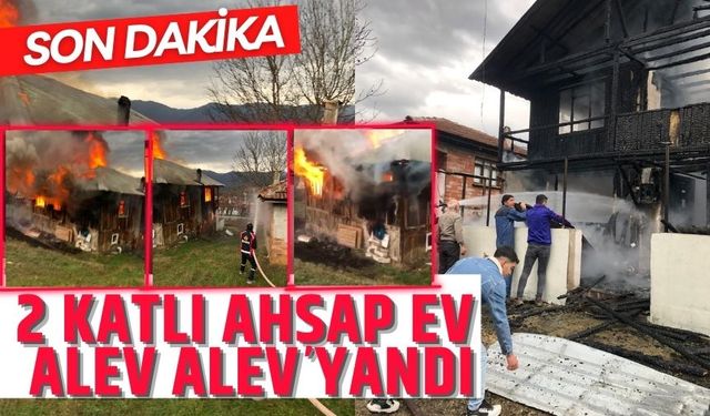 Bolu'da  2 katlı ahşap ev alev alev yandı