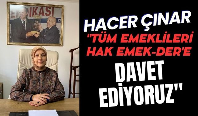 "TÜM EMEKLİLERİ HAK EMEK-DER'E DAVET EDİYORUZ"