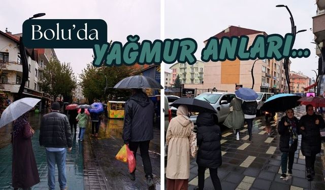 Bolu yağmura teslim oldu, vatandaşlar zor anlar yaşadı...