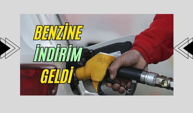 Benzine indirim geldi