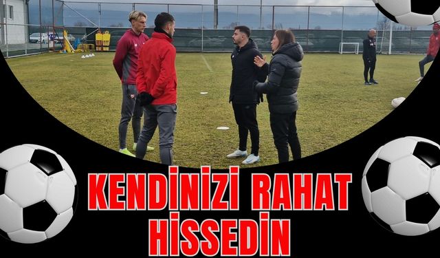 Kendinizi Rahat Hissedin