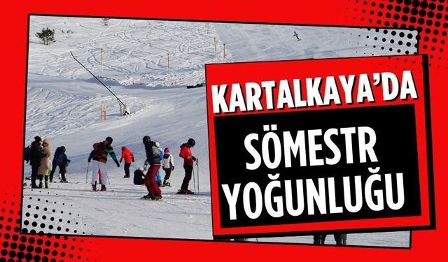 Kartalkaya’da sömestr yoğunluğu