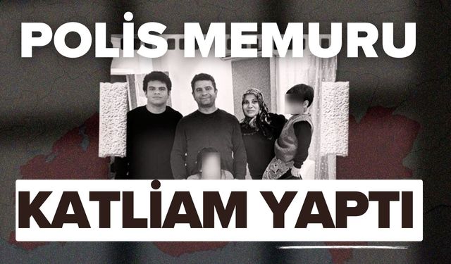 Polis memuru katliam yaptı