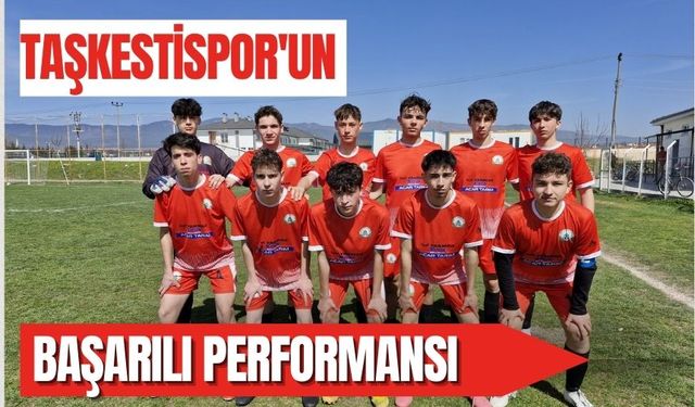 Taşkestispor'un Başarılı Performansı