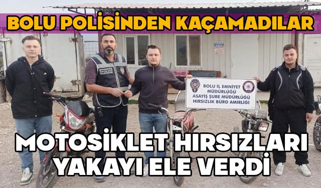 Bolu polisinden kaçamadılar