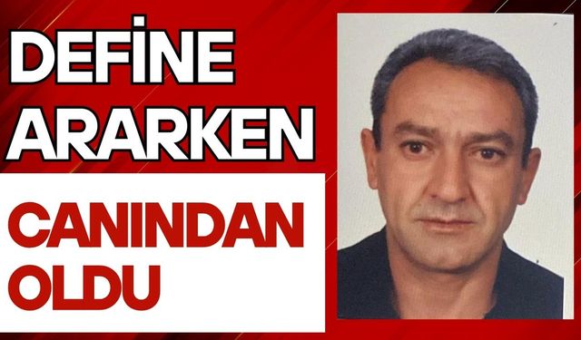Define ararken canından oldu