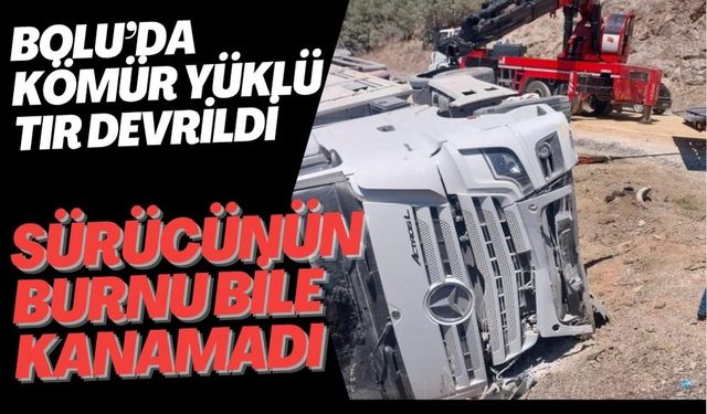 Bolu’da kömür yüklü tır devrildi: