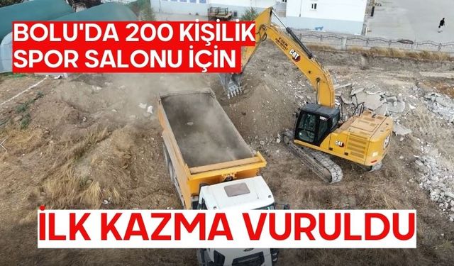 Bolu'da 200 kişilik spor salonu için ilk kazma vuruldu