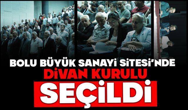 Büyük sanayi sitesinde divan kurulu seçildi
