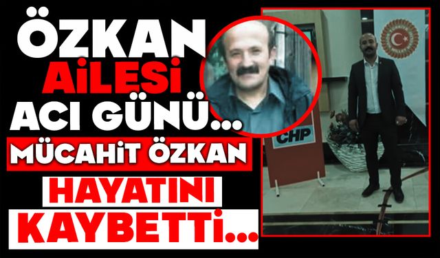 Özkan Ailesinin Acı Günü