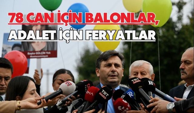 78 CAN İÇİN BALONLAR, ADALET İÇİN FERYATLAR