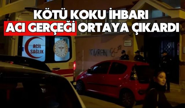 Kötü koku ihbarı acı gerçeği ortaya çıkardı