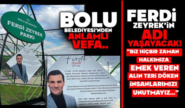 Ferdi Zeyrek’in Adı Yeni Parkta Yaşayacak
