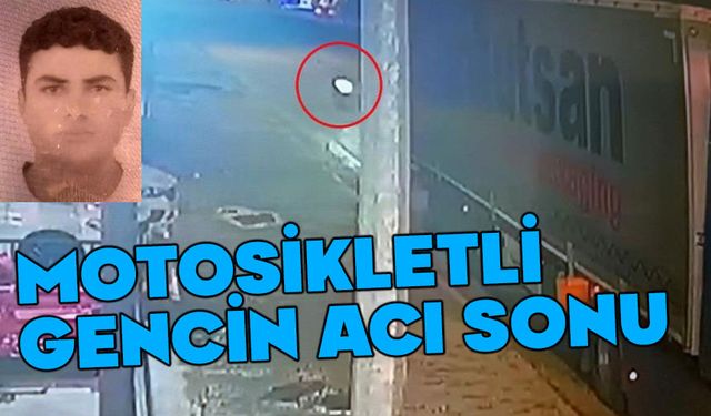 Motosikletli gencin acı sonu