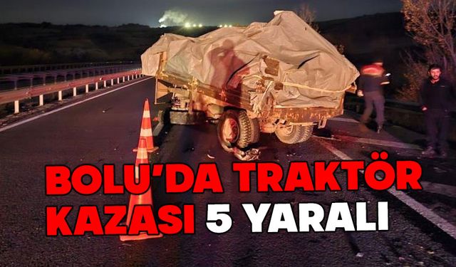 Bolu'da traktör kazası 5 yaralı
