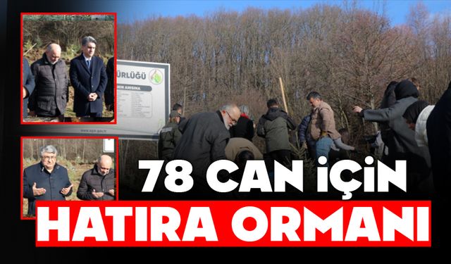 78 CAN İÇİN HATIRA ORMANI