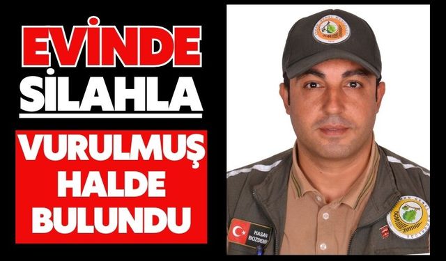Evinde silahla vurulmuş halde bulundu