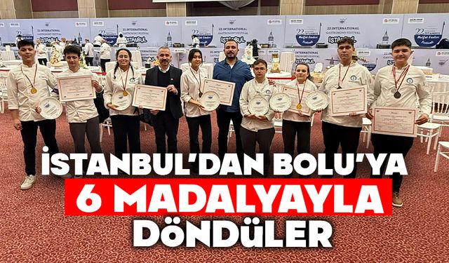 İstanbul’dan Bolu’ya 6 madalya ile döndüler