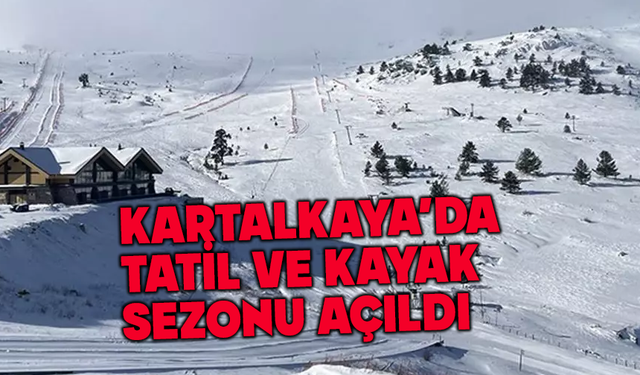 Kartalkaya’da sezon açıldı: Pistlerin yüzde 80’i hazır