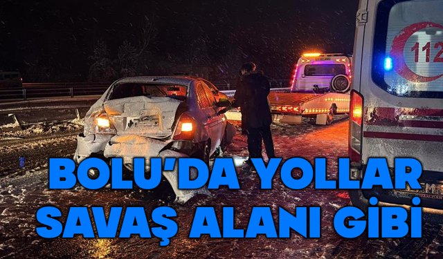 Bolu'da yollar savaş alanına döndü