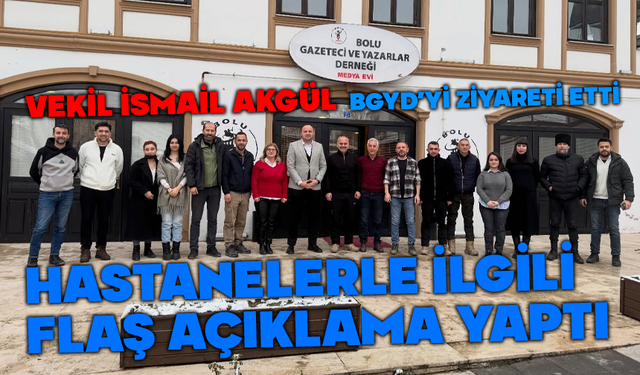 Milletvekili İsmail Akgül, “Hastanelerin taşınması kaos yaratacak”