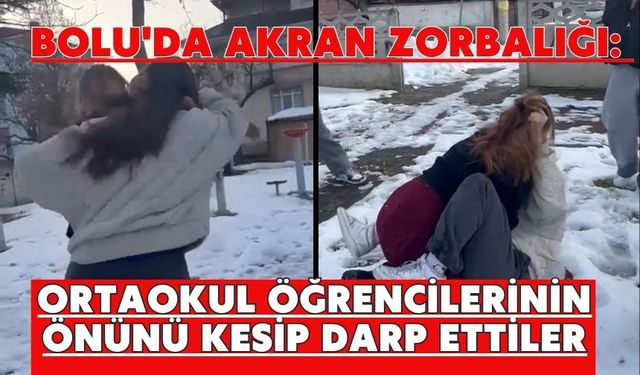 Bolu'da akran zorbalığı: Ortaokul öğrencilerinin önünü kesip darp ettiler