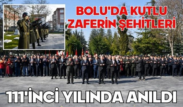 Bolu'da kutlu zaferin şehitleri 111'inci yılında anıldı