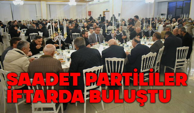 Saadet Partisi İftarında 28 Şubat ve Erbakan Mesajı