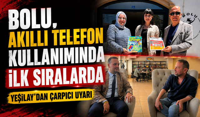 BOLU, AKILLI TELEFON KULLANIMINDA İLK SIRALARDA
