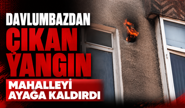 Davlumbazdan çıkan yangın mahalleyi ayağa kaldırdı