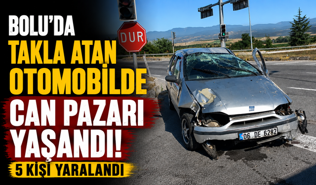 Bolu'da takla atan otomobilde can pazarı yaşandı