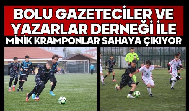 Bolu Gazeteci ve Yazarlar Derneği ile Minik Kramponlar Sahaya Çıkıyor