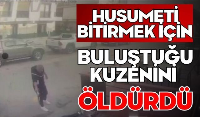 Husumeti bitirmek için buluştuğu kuzenini öldürdü, "Yaşadıklarıma inanamıyorum" dedi