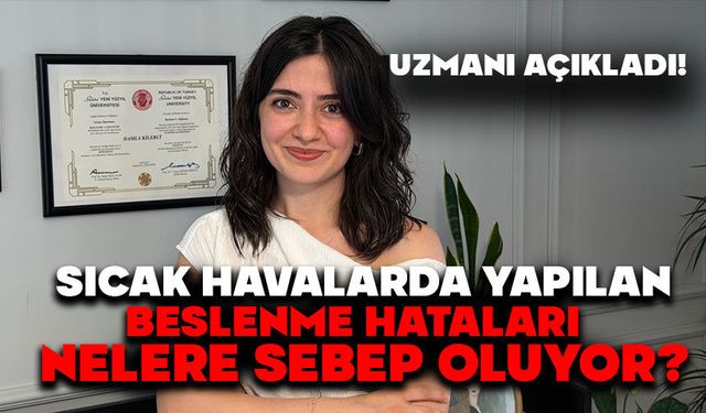 Uzmanı Açıkladı, Sıcak Havalarda Yapılan Beslenme Hataları Bakın Nelere Sebep Oluyor