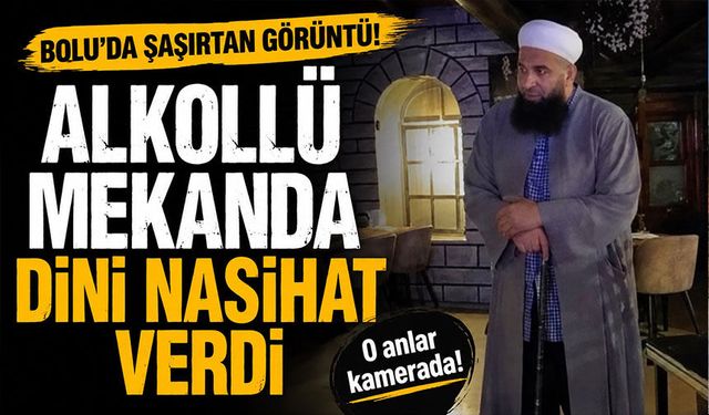Bolu'da alkollü mekanda dini nasihat verdi