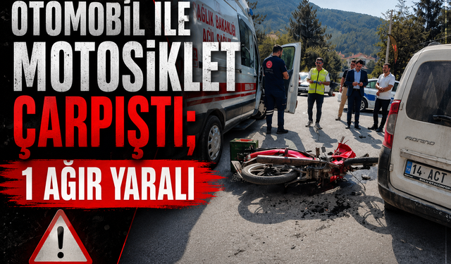 OTOMOBİL İLE MOTOSİKLET ÇARPIŞTI; 1 AĞIR YARALI