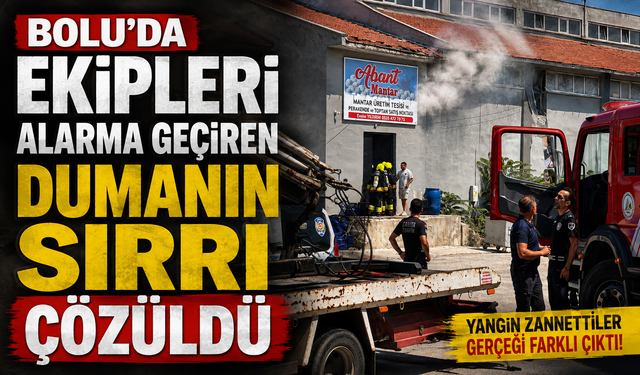 Bolu’da ekipleri alarma geçiren dumanın sırrı çözüldü