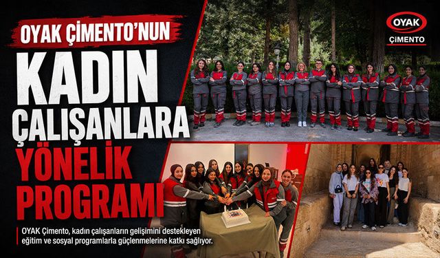 OYAK Çimento’nun kadın çalışanlara yönelik programı