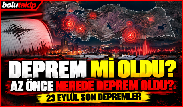 Deprem mi oldu? Az önce nerede deprem oldu?