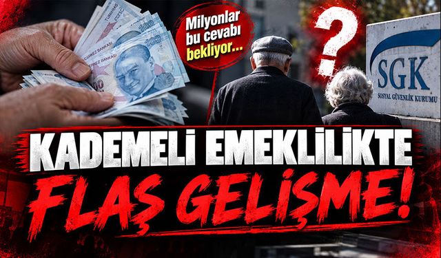 Kademeli emeklilikte son durum: Beklenen düzenleme çıkacak mı?