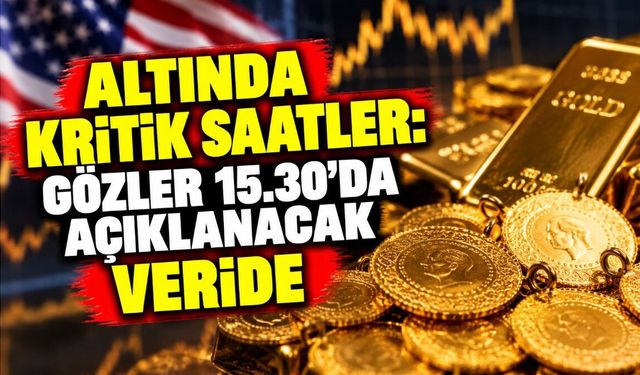 Altında Kritik Saatler: Gözler 15.30’da Açıklanacak Veride