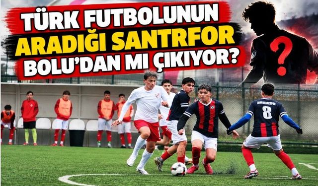 Türk Futbolunun Aradığı Santrfor Bolu’dan mı Çıkıyor?