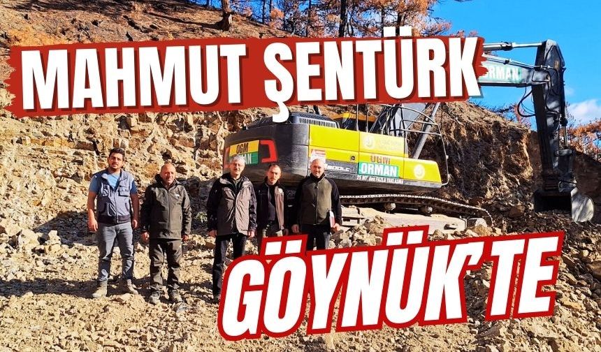 MAHMUT ŞENTÜRK GÖYNÜK’TE