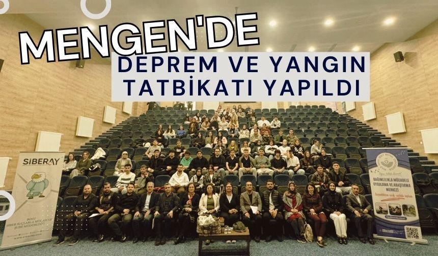 Mengen'de deprem ve yangın tatbikatı yapıldı