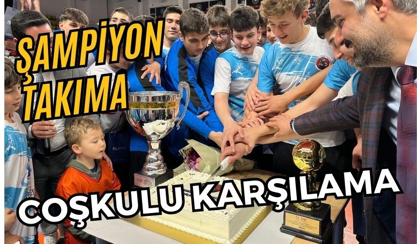 Şampiyon takıma coşkulu karşılama