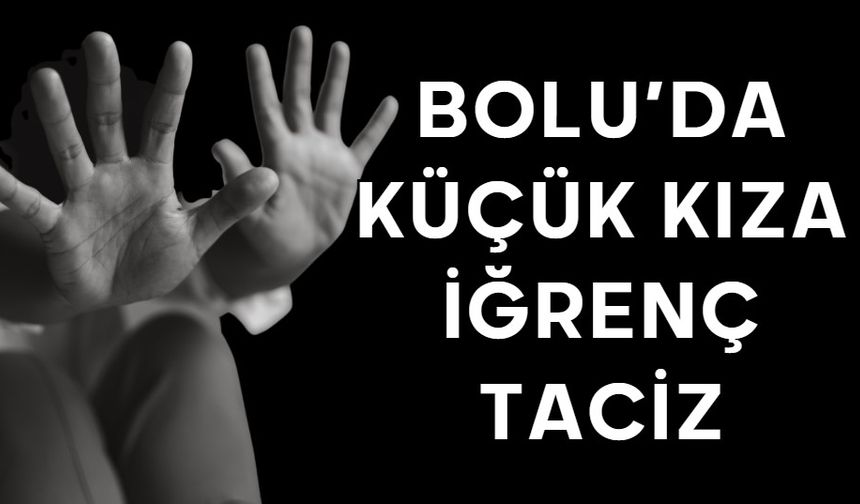 Bolu’da okul gezisinde öğrencilere taciz iddiası