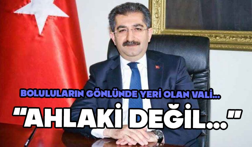 Bolu’nun eski valisinden “Aydın” yorumu