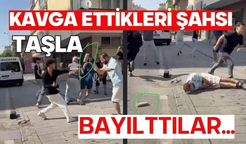 Kavga ettikleri şahsı taşla bayılttılar...