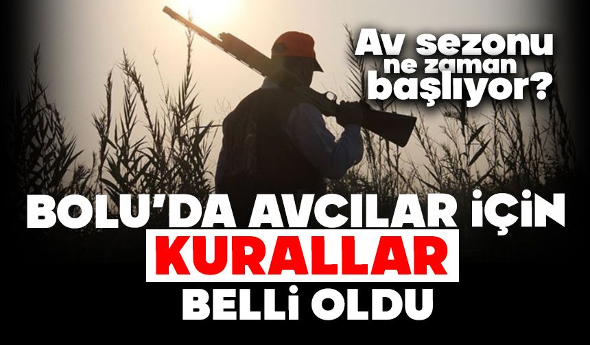 Av sezonu ne zaman başlıyor?
