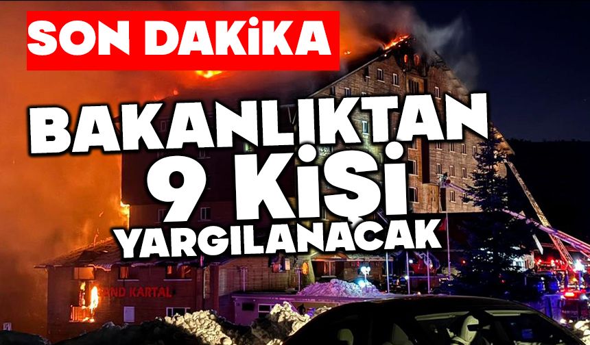 Bakanlıktan 9 kişi yargılanacak